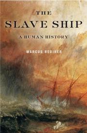 Cover of: The Slave Ship by Marcus Buford Rediker