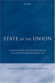 Cover of: State of the Union by Iain McLean, Alistair McMillan