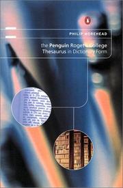 Cover of: The Penguin Roget's college thesaurus in dictionary form by Philip Morehead.