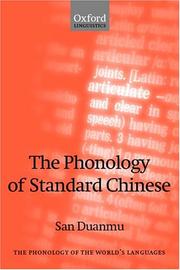 Cover of: The Phonology of Standard Chinese (Phonology of World's Languages) by San Duanmu