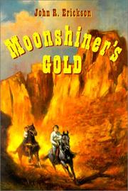Cover of: Moonshiner's gold