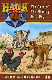 Cover of: The case of the missing bird dog