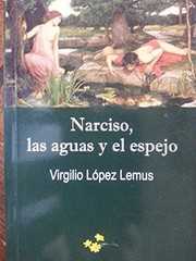 Cover of: Narciso, las aguas y el espejo: una especulación sobre la poesía