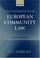 Cover of: The foundations of European Community law