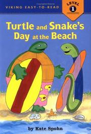 Cover of: Turtle and Snake's day at the beach by Kate Spohn