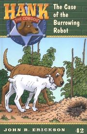 Cover of: The case of the burrowing robot