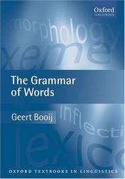 Cover of: The Grammar of Words: An Introduction to Linguistic Morphology (Oxford Textbooks in Linguistics)