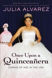 Cover of: Once Upon a Quinceanera by Julia Alvarez