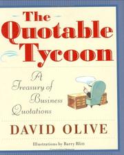Cover of: The Quotable Tycoon | David Olive