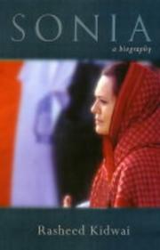 Sonia, a biography by Rasheed Kidwai