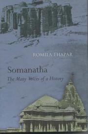 Somanatha, the many voices of a history by Romila Thapar