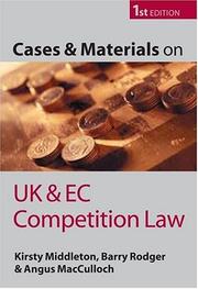 Cover of: Cases and materials on UK and EC competition law