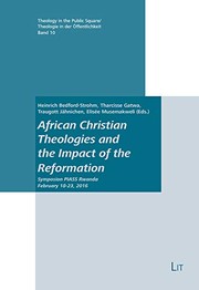 Cover of: African Theologies and the Impact of the Reformation: Symposium Plass Ruanda February, 18-23 2016