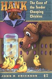 Cover of: The case of the tender cheeping chickies
