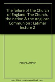 Cover of: The failure of the Church of England?: the Church, the nation & the Anglican Communion