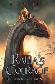 Ratha's Courage by Clare Bell