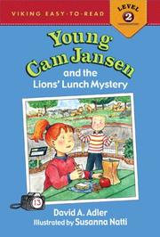 Cover of: Young Cam Jansen and the Lions' Lunch Mystery (Young Cam Jansen) by David A. Adler