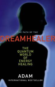 Cover of: Path Of The Dreamhealer~Adam by Adam