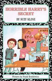 Cover of: Horrible Harry's secret by Suzy Kline