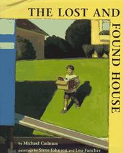 Cover of: The lost and found house by Michael Cadnum