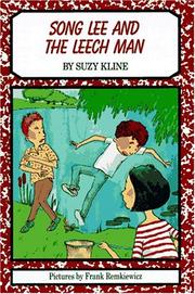 Cover of: Song Lee and the Leech Man by Suzy Kline