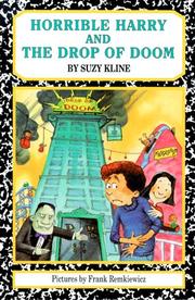 Horrible Harry and the Drop of Doom by Suzy Kline