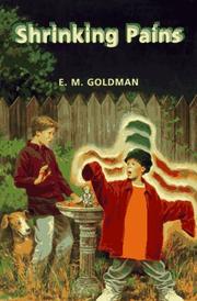 Cover of: Shrinking pains by E. M. Goldman