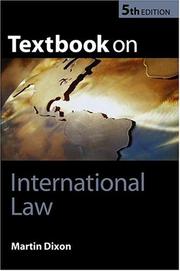 Cover of: Textbook on International Law | Martin J. Dixon