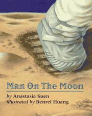 Cover of: Man on the moon by Anastasia Suen