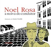 Cover of: A noiva do condutor by Noël Rosa