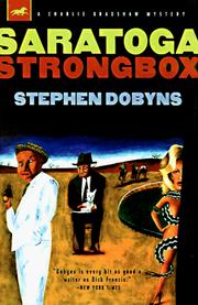 Saratoga Strongbox by Stephen Dobyns