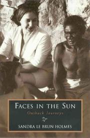 Cover of: Faces in the sun: outback journeys