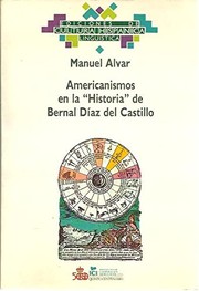 Cover of: Americanismos en la Historia de Bernal Díaz del Castillo