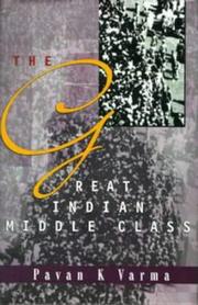The Great Indian Middle Class by Pavan K. Varma