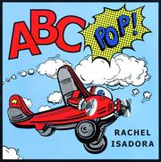 Cover of: ABC pop! by Rachel Isadora