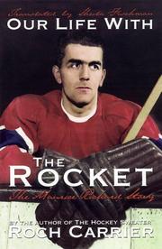 Cover of: Our life with the Rocket by Roch Carrier