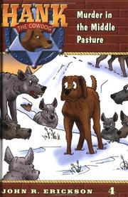 Cover of: Hank the Cowdog 04: Murder in the Middle Pasture (Hank the Cowdog)