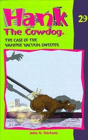 Cover of: Hank the Cowdog 29: The Case of the Vampire Vacuum Sweeper (Hank the Cowdog)
