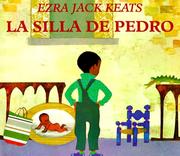 Cover of: Silla de Pedro, La by Ezra Jack Keats