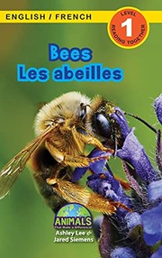 Cover of: Bees / les Abeilles: Bilingual   Animals That Make a Difference!