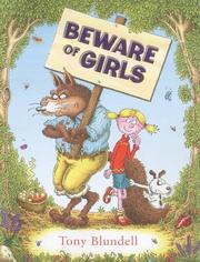 Cover of: Beware of Girls by Tony Blundell