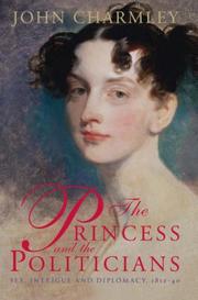 The princess and the politicians by John Charmley
