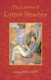 Cover of: The Letters of Lytton Strachey by Paul Levy