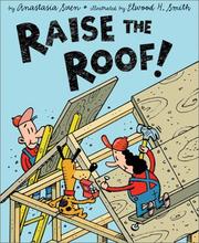 Cover of: Raise the roof!