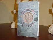Cover of: The Mercury Reader by Janice Neuleib, Kathleen Shine Cain, Stephen Ruffus, Maurice Scharton