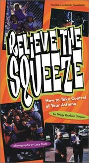Cover of: Relieve the Squeeze by Peggy Guthart Strauss