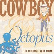 Cover of: Cowboy and Octopus by Jon Scieszka