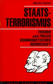 Cover of: Staatsterrorismus: Theorie und Praxis kommunistischer Herrschaft