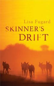 Cover of: Skinner's Drift by Lisa Fugard        