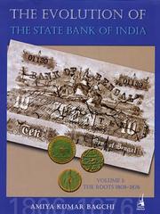 Cover of: The Evolution of the State Bank of India by Amiya Kumar Bagchi, Amiya Kumar Bagchi